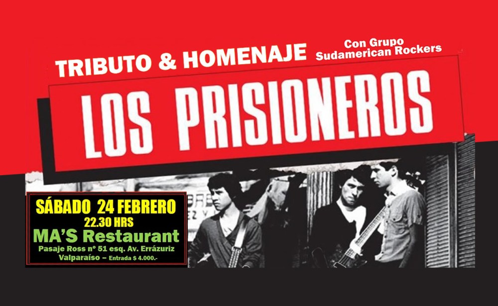 TRIBUTO & HOMENAJE a LOS PRISIONEROS